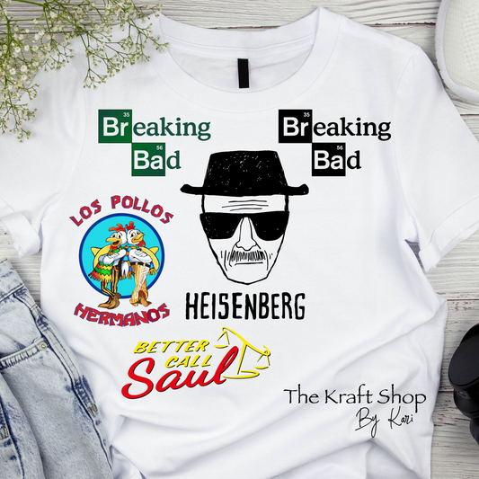 DTF ready to press transfer. Break Bad variety of shirt transfers , #11524