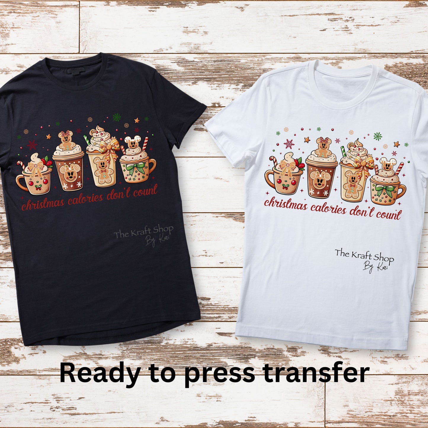 DTF ready to press transfer Christmas Calories Don't Count shirt transfer, DTF Print #11575