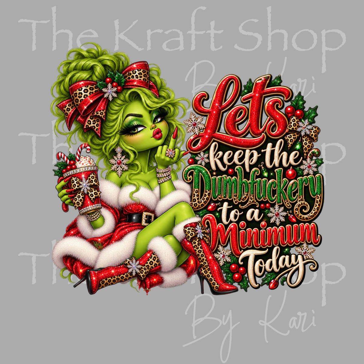 UV DTF Sticker print. Green Face Let's keep the dumbfuckery to a minimum today Sarcastic Christmasdecal, tumbler decal, permanent sticker.#6023