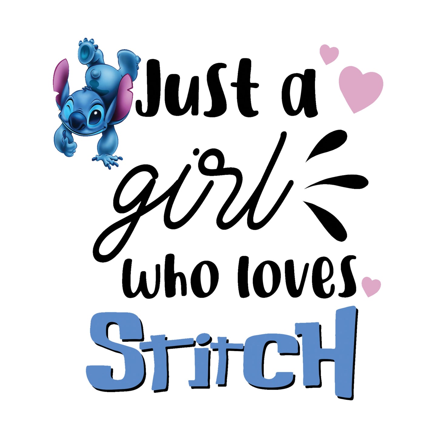 UV DTF Sticker print. Just a girl that loves Stit decal, tumbler decal, permanent sticker #4313