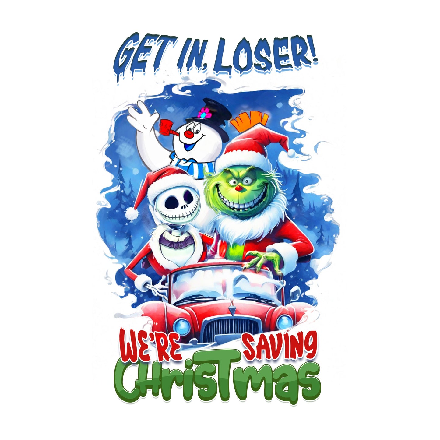 UV DTF Sticker print Get in Loser Merry Christmas decal, tumbler decal, permanent sticker. Uv wrap for glass can tumbler. #7140