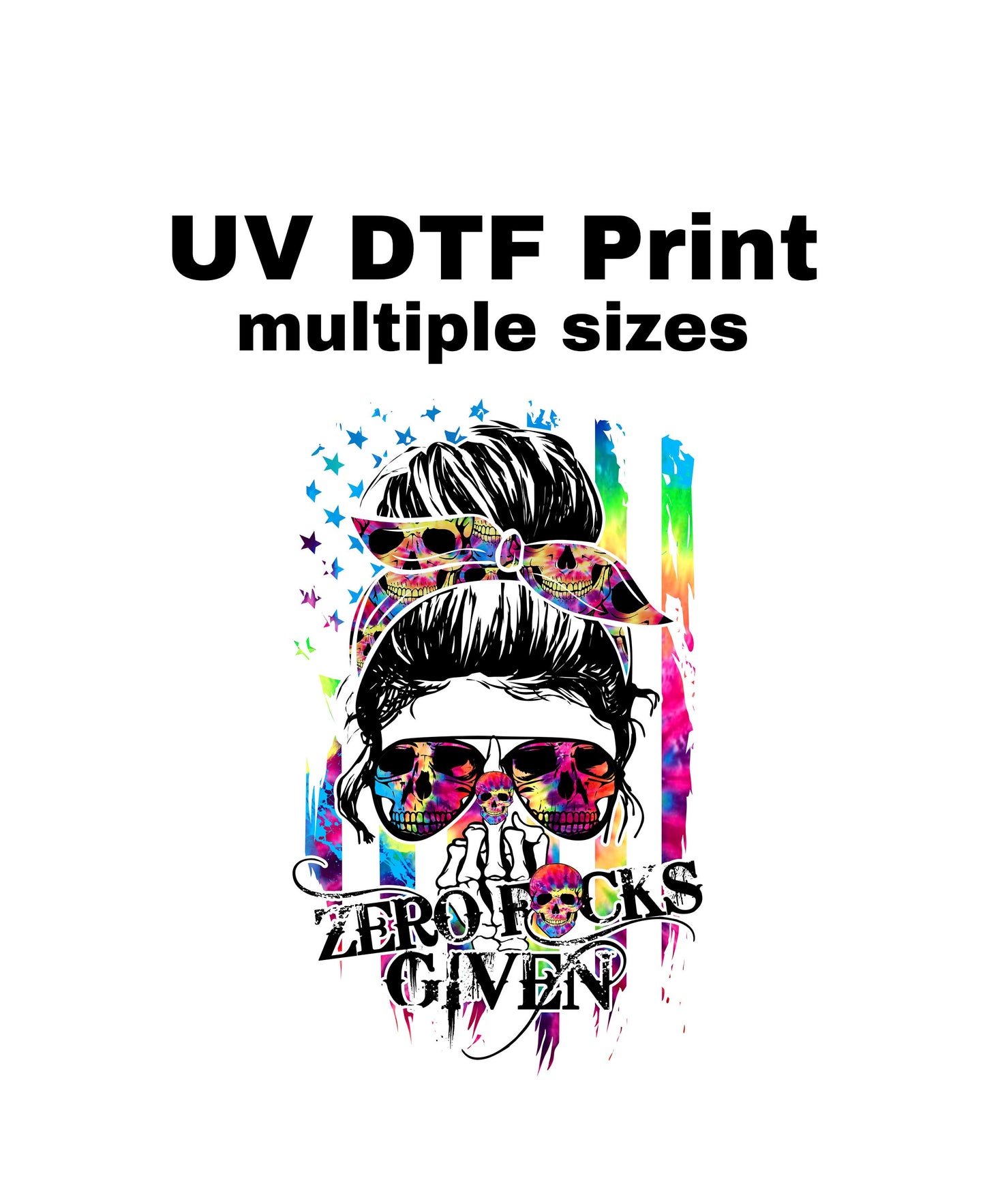 UV DTF Sticker print. Zero fucks given skull mama decal, tumbler decal, permanent sticker. UV wrap for glass can tumbler. #4007