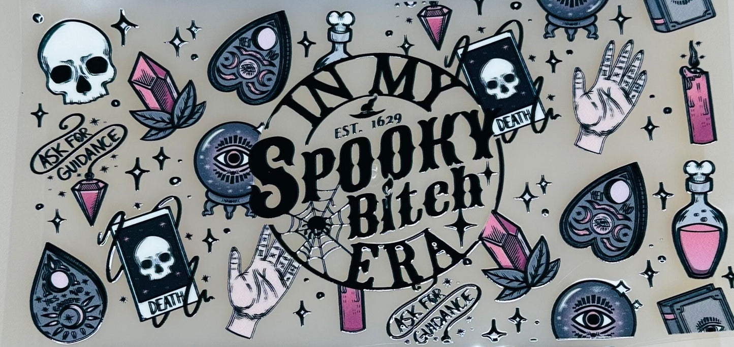UV DTF Sticker print. In my spooky bitch era wrap decal, tumbler decal, permanent sticker. UV wrap for glass can tumbler. #5040