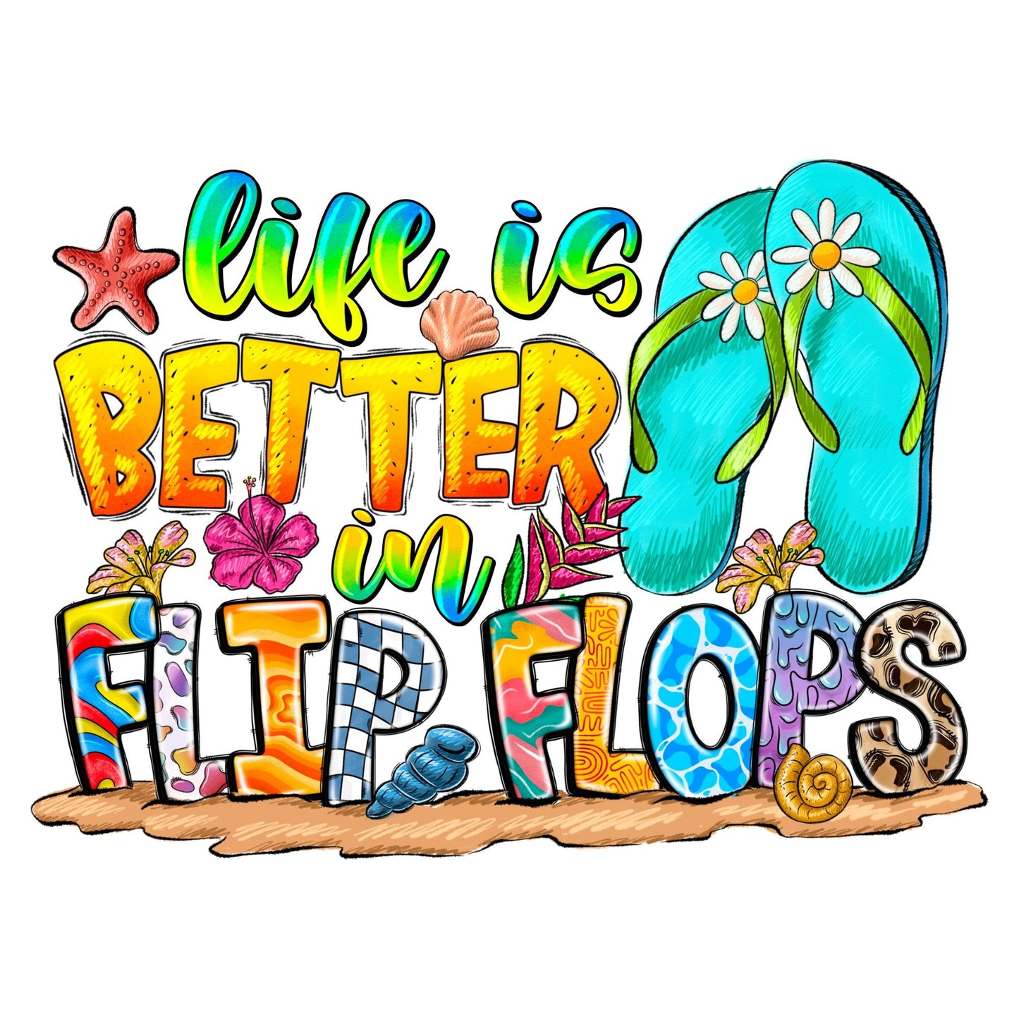 UV DTF Sticker print. Life is better in flip flops decal, tumbler decal, permanent sticker. Uv wrap for glass can tumbler. #4081