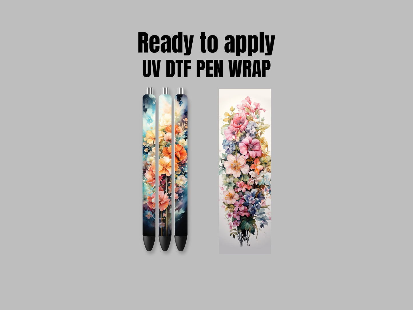UV DTF Pen Wrap Ready To Apply Sticker Print. Pretty flowers with White backing. UV Pen wrap. #8011