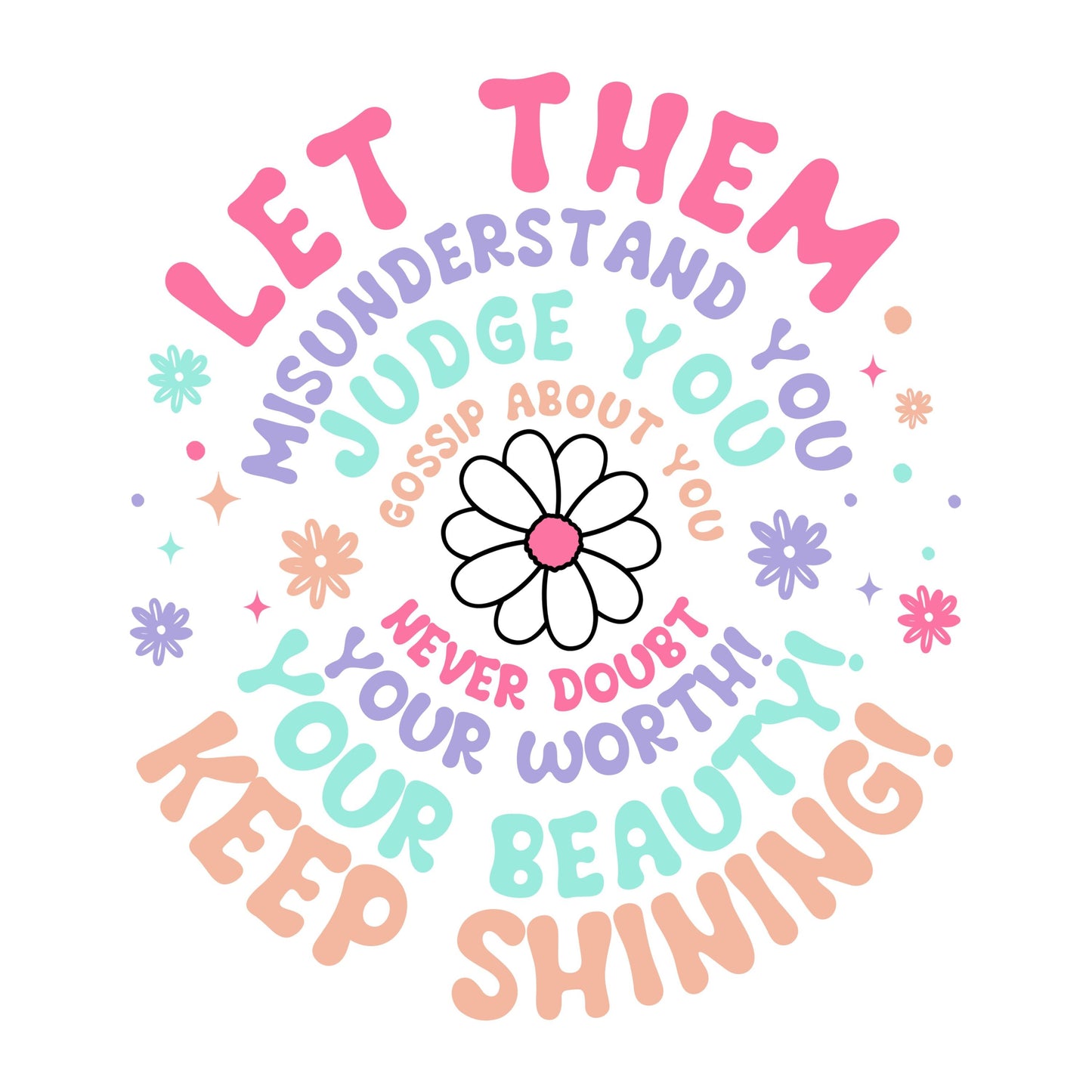 UV DTF Sticker print. Let them circle poem bubble letters decal, tumbler decal, permanent sticker. Uv wrap for glass can tumbler. #4196