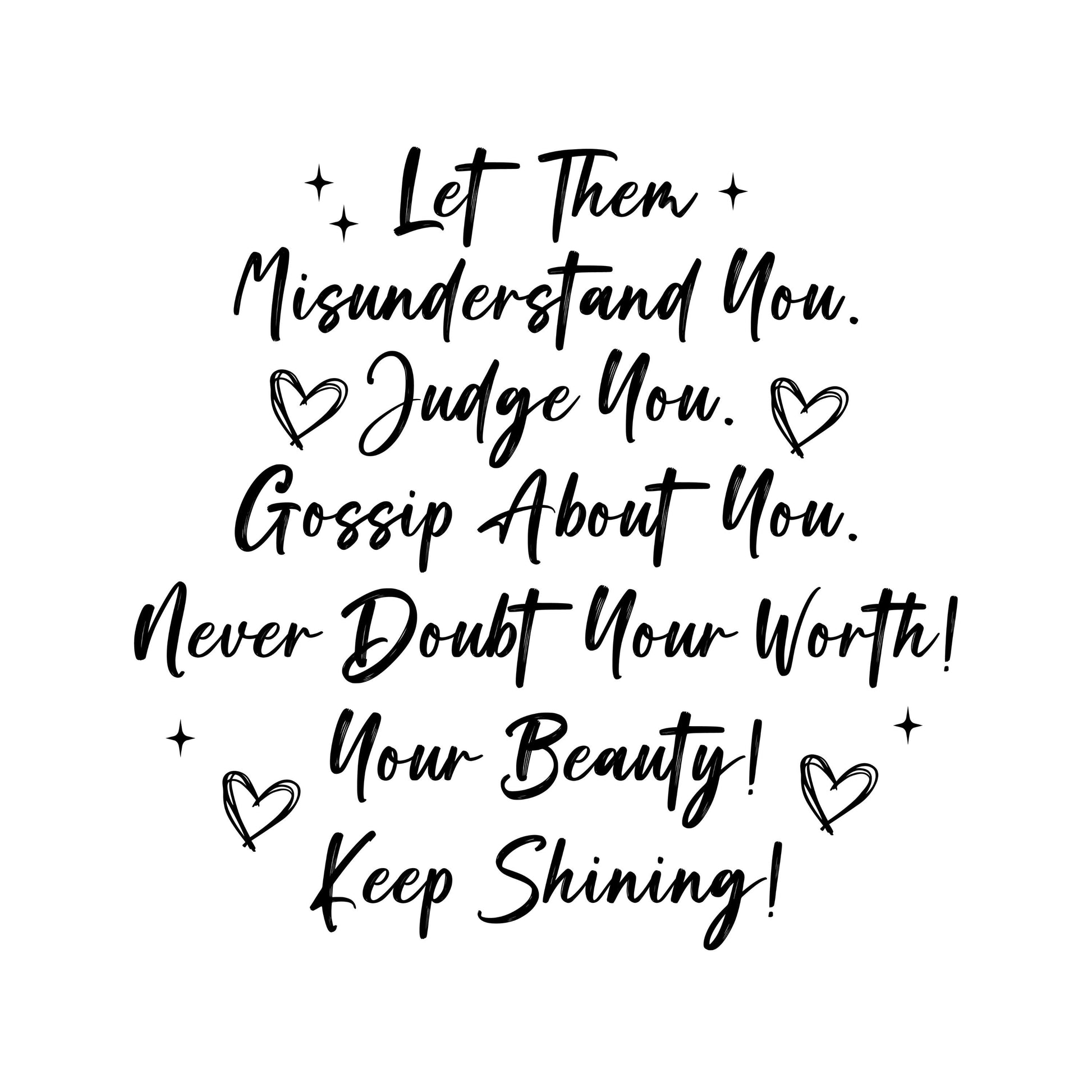 UV DTF Sticker print. Let them Poem decal, tumbler decal, permanent sticker. Uv wrap for glass can tumbler. #4199