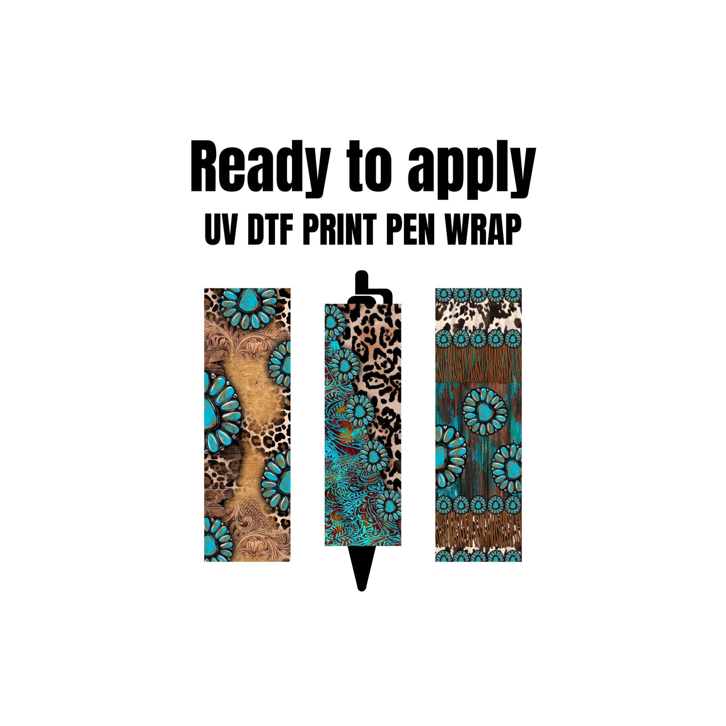 UV DTF Pen Wrap Ready To Apply Sticker Print. Turquoise Western style pen wraps. UV Pen wrap. #8008