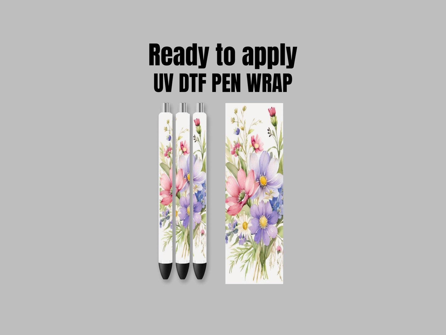 UV DTF Pen Wrap Ready To Apply Sticker Print. Wildflowers with White backing. UV Pen wrap. #8003