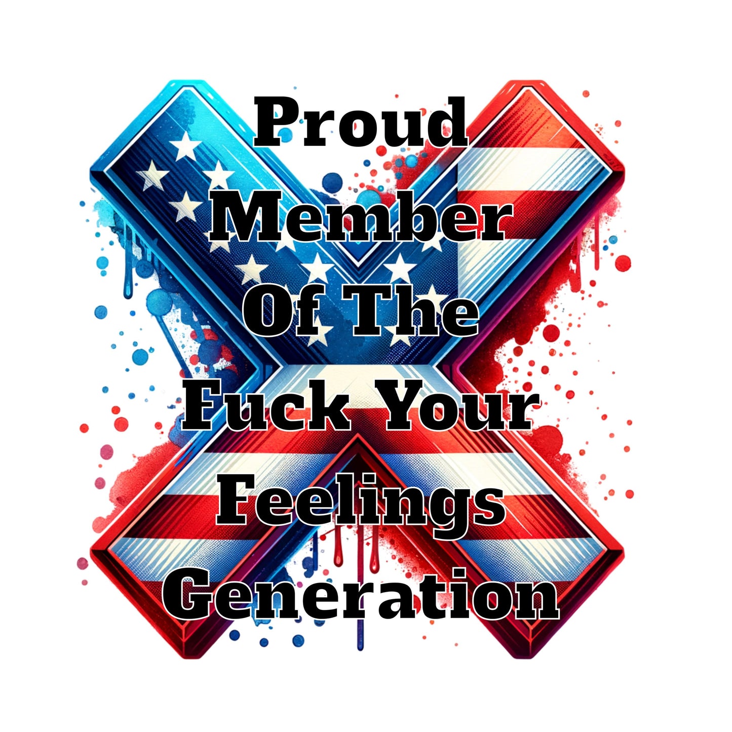 UV DTF Sticker print. F your feelings Gen X decal, tumbler decal, permanent sticker. Uv wrap for glass can tumbler. #4193