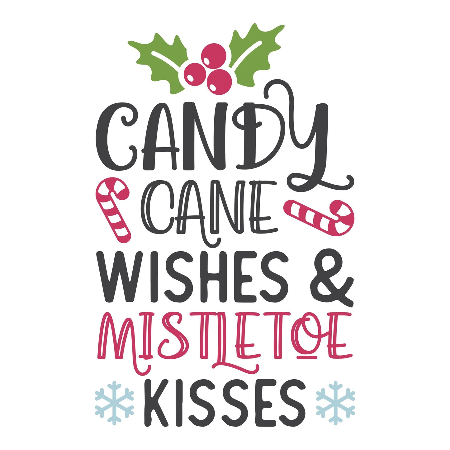 UV DTF Sticker print. Candy Cane Wishes and Mistletoe Kisses Christmas decal, tumbler decal. UV wrap for glass can tumbler.#7104