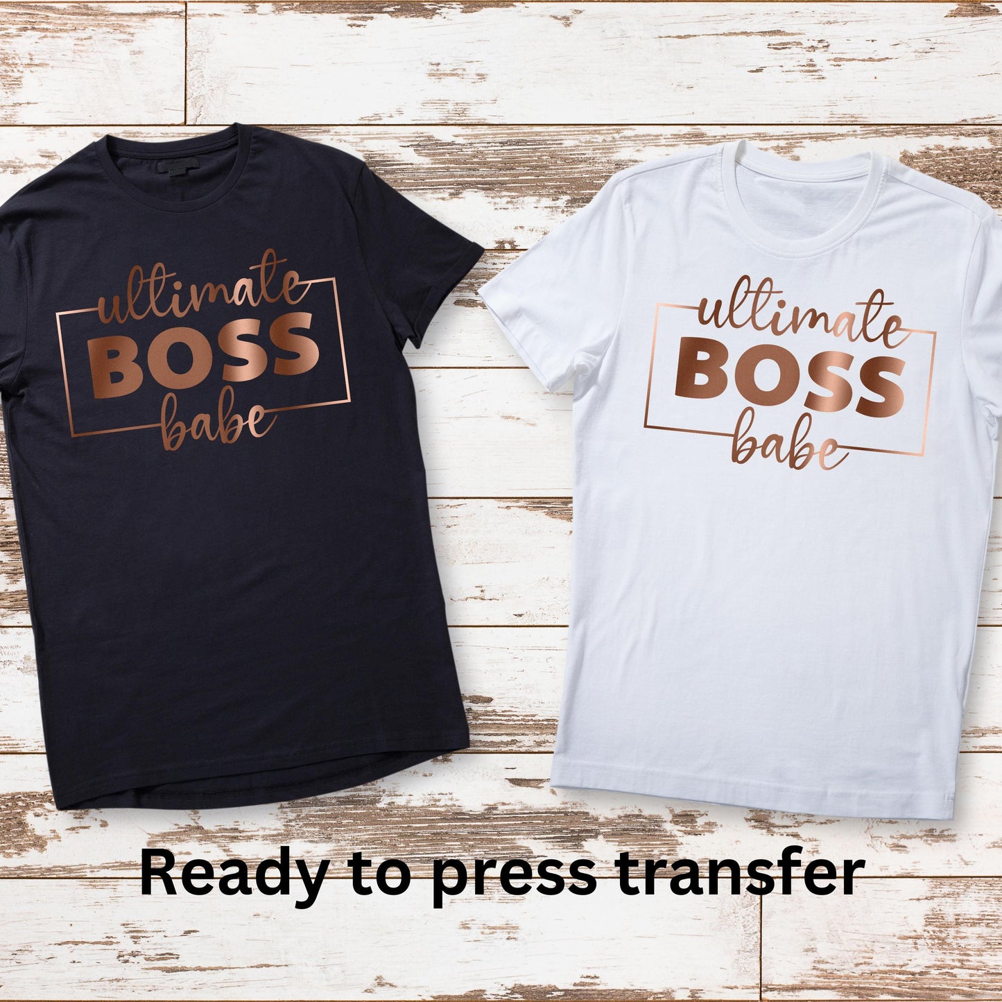 DTF ready to press transfer. Ultimate Boss Babe rose gold. Direct to film heat press transfer. DTF Print, Heat Transfer #11003