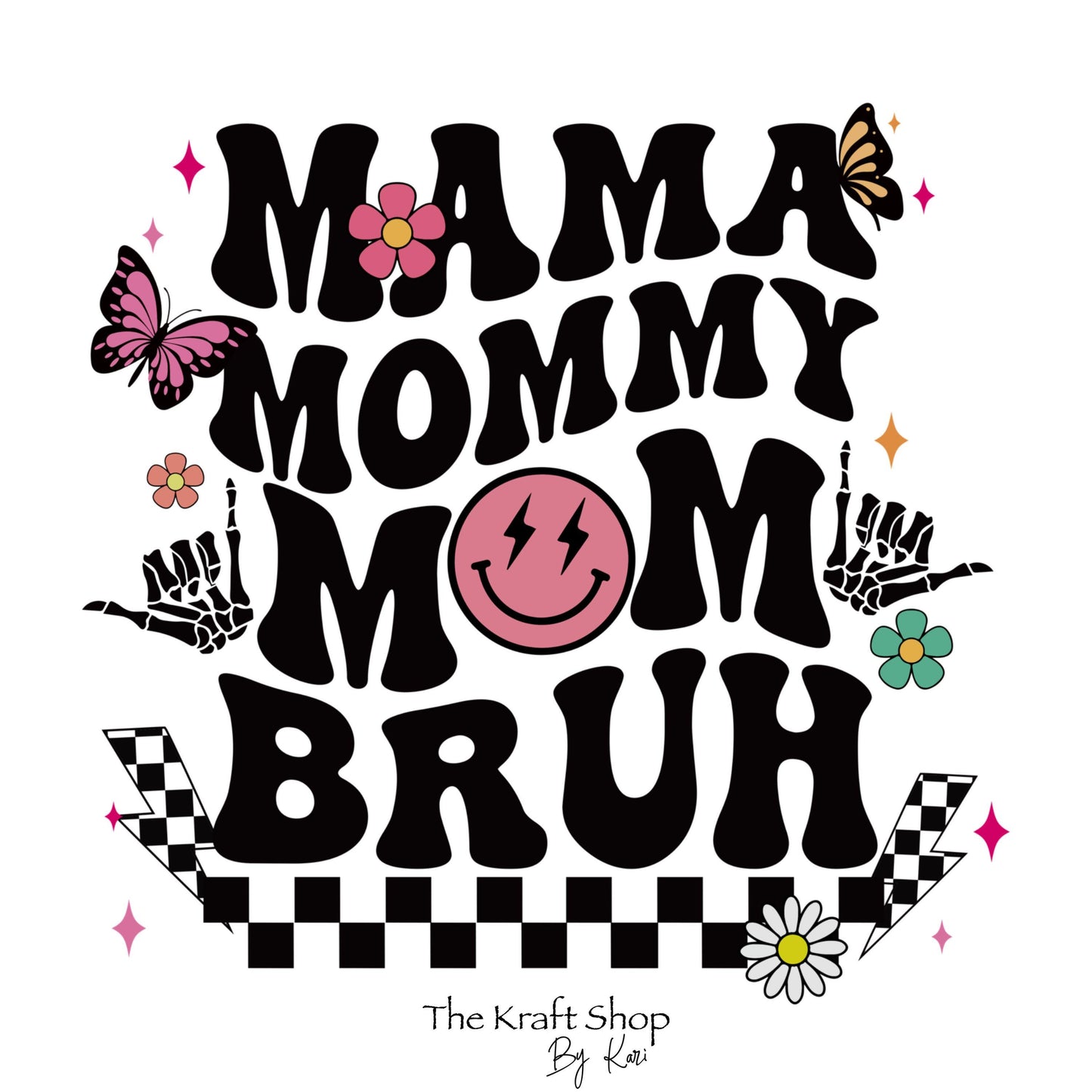 UV DTF Sticker print. Mom Bruh Mama Mommy Mom Bruh retro decal, tumbler decal, permanent sticker. #4370