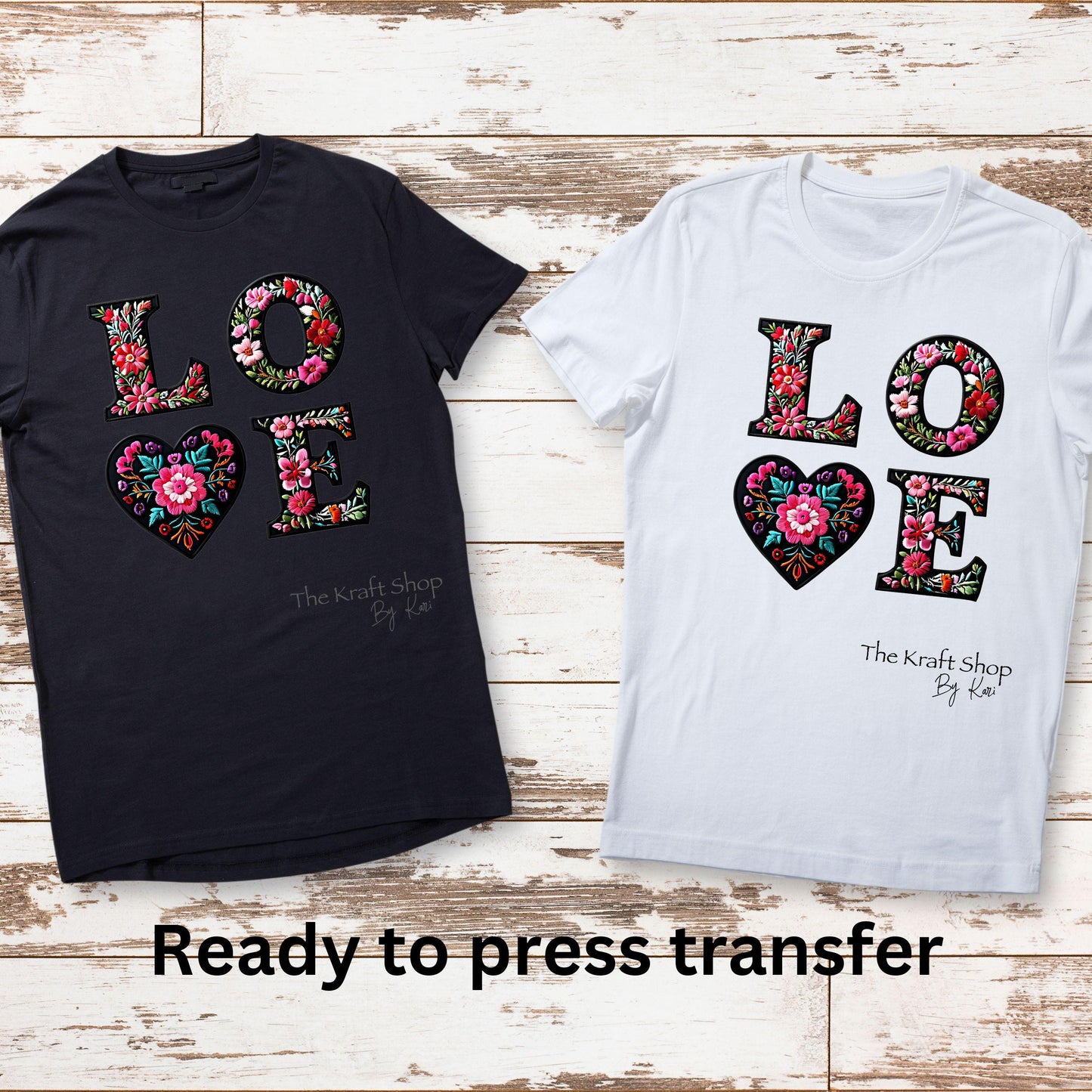 DTF ready to press transfer. Embroidery Love with embroidery look letters, Direct to film heat press transfer. #11314