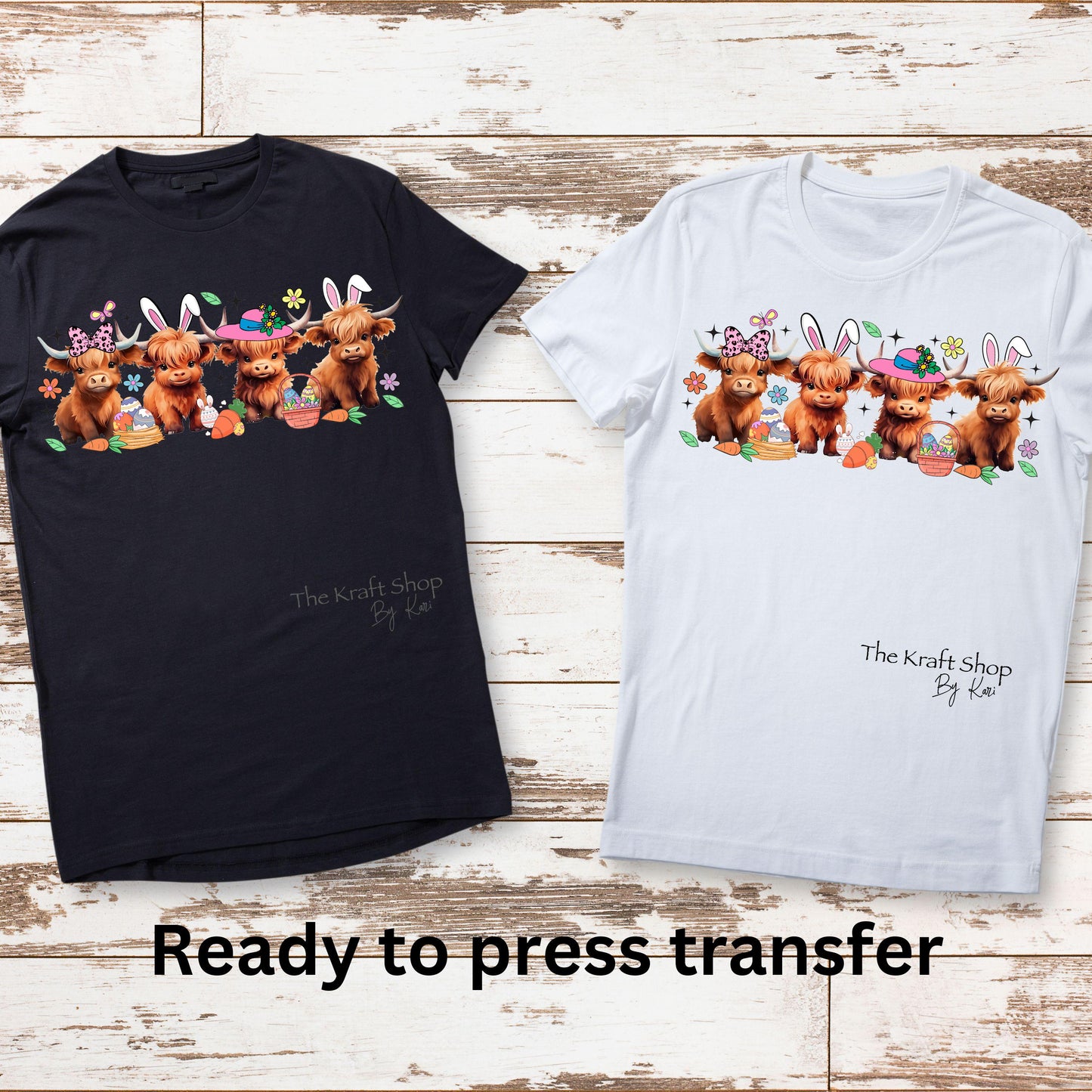 DTF ready to press transfer. Highland Cows Easter Bunnies shirt transfer, Direct to film heat press transfer. #11334