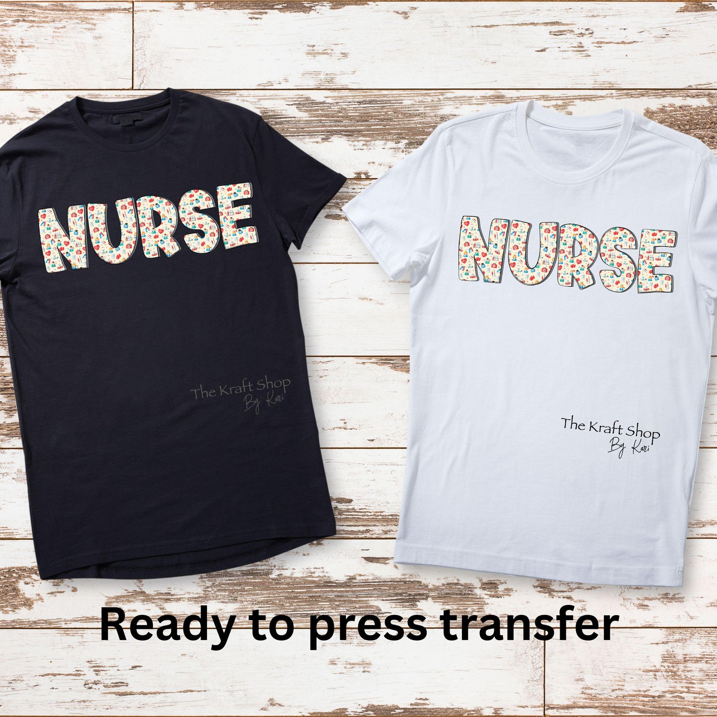 DTF ready to press transfer. Nurse patterned with medical items shirt transfer, Direct to film heat press transfer. #11336