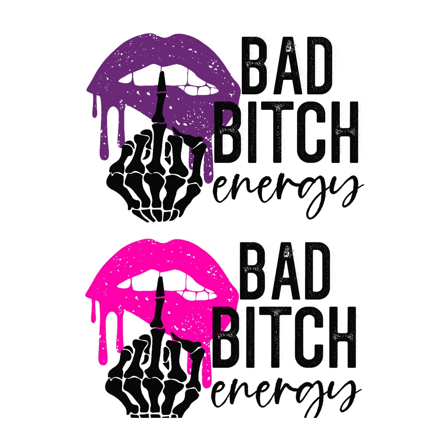 UV DTF Sticker print. Bad Bitch Energy decal, tumbler decal, permanent sticker. Uv wrap for glass can tumbler. #4067