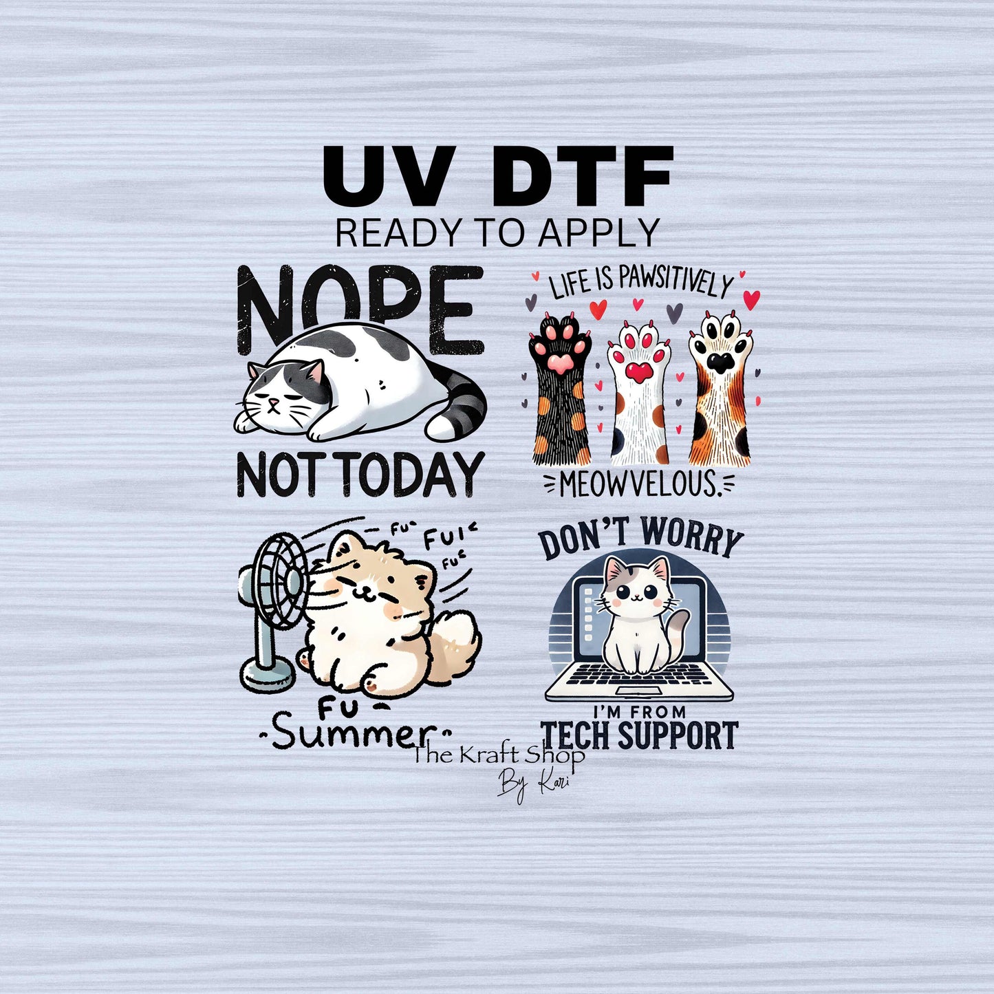 UV DTF Sticker prints. Nope not today sarcastic cat bundle of decals, permanent sticker. UV wrap for glass can tumbler. #4406