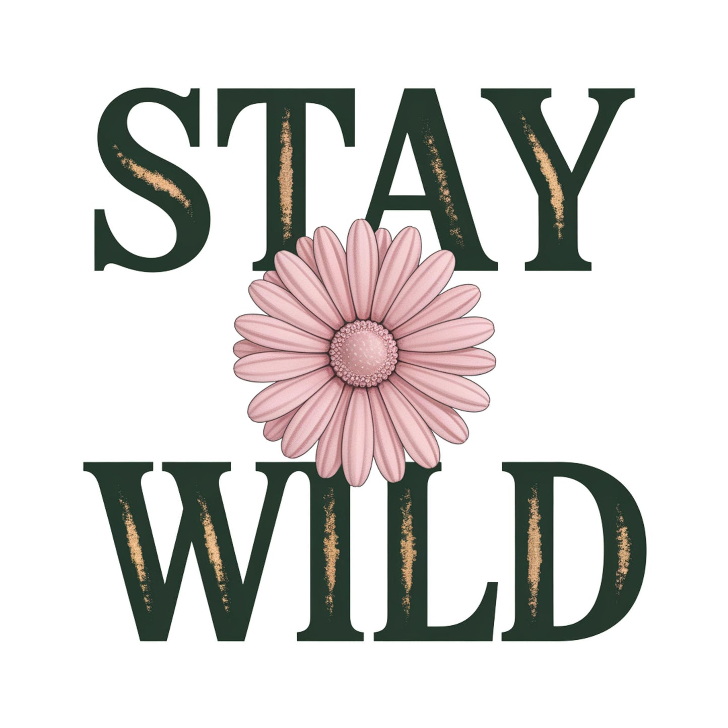 UV DTF Sticker print. Stay wild rustic letters and pink flower decal, tumbler decal, permanent sticker. #4438