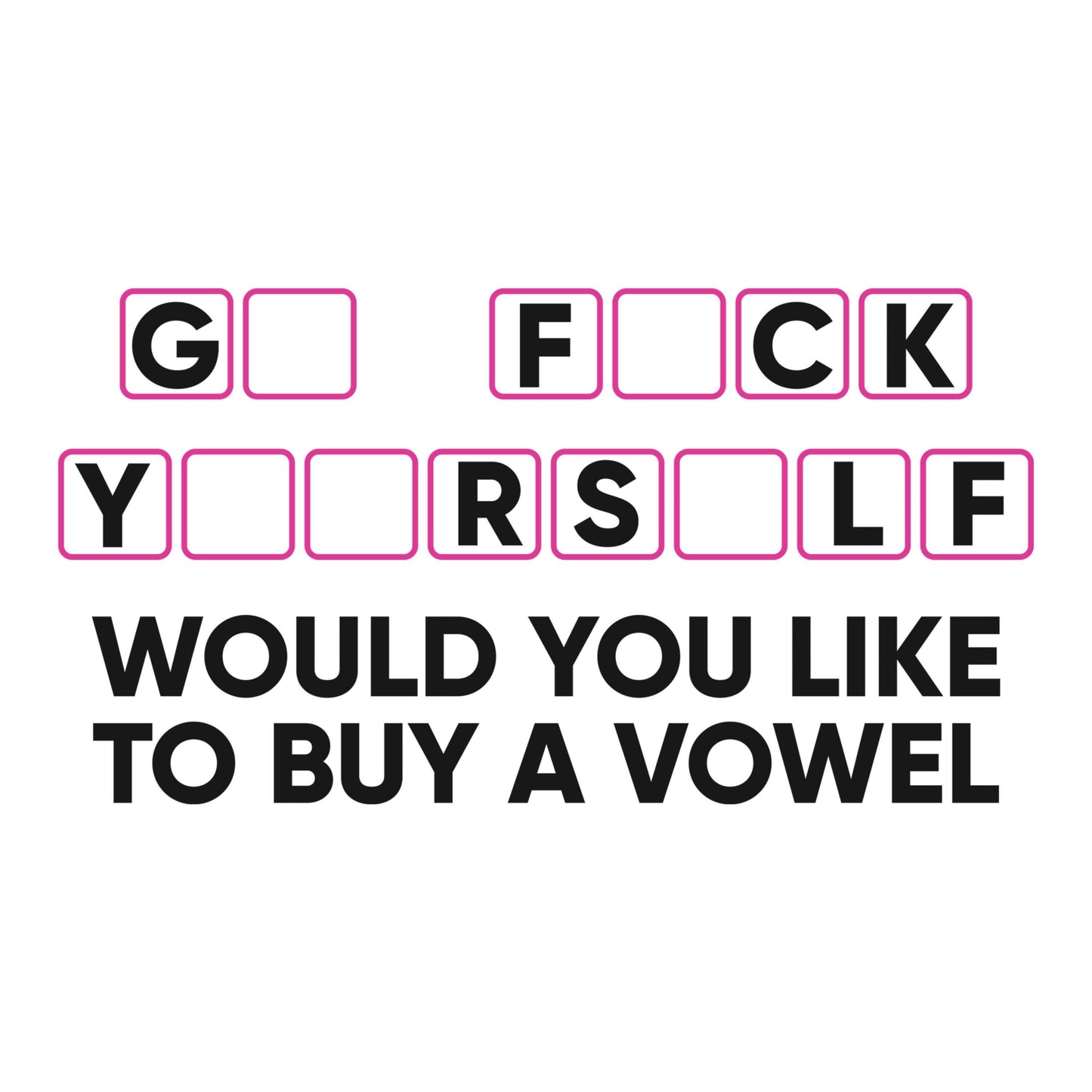 UV DTF Sticker print. Would you like to buy a vowel Go F*ck yourself decal, tumbler decal, permanent sticker. #4469