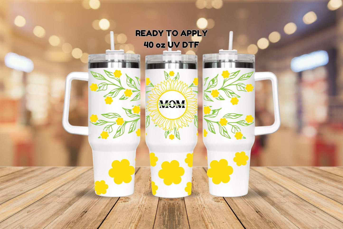 UV DTF 40 oz ready to apply Best Ever Mom sunflower and flower bottom 40 oz quencher tumbler decal #3143