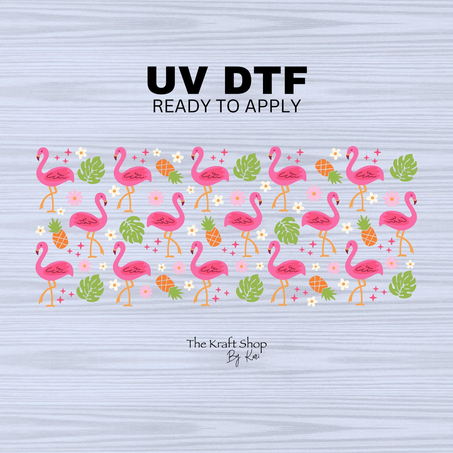 UV DTF Sticker print Flamingo monstera leaves pineapple daisy wrap decal, tumbler decal. UV wrap for glass can #5295