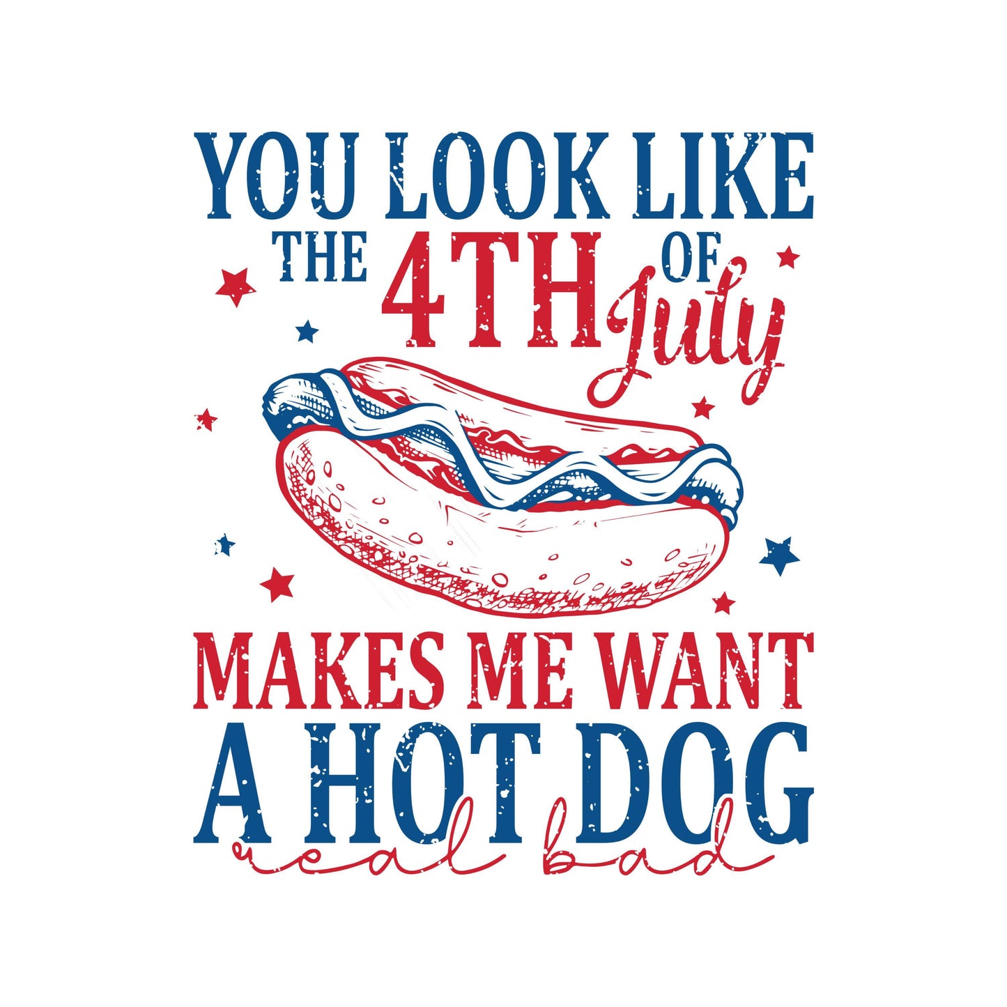 UV DTF Sticker print. You look like the 4th of July makes me want a hot dog decal, tumbler decal, permanent sticker. #4482