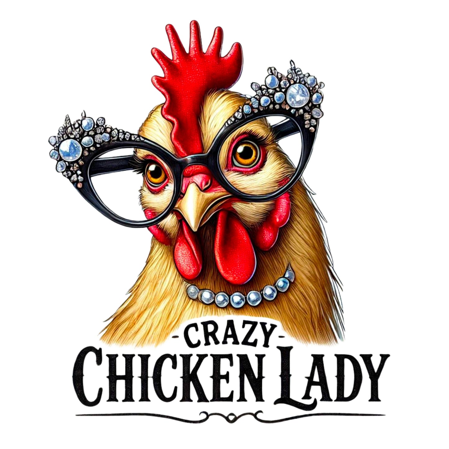 UV DTF Stickers for Chicken lovers Crazy Chicken Lady Life is better with Chicken decals. Permanent sticker. Funny sayings. #4194