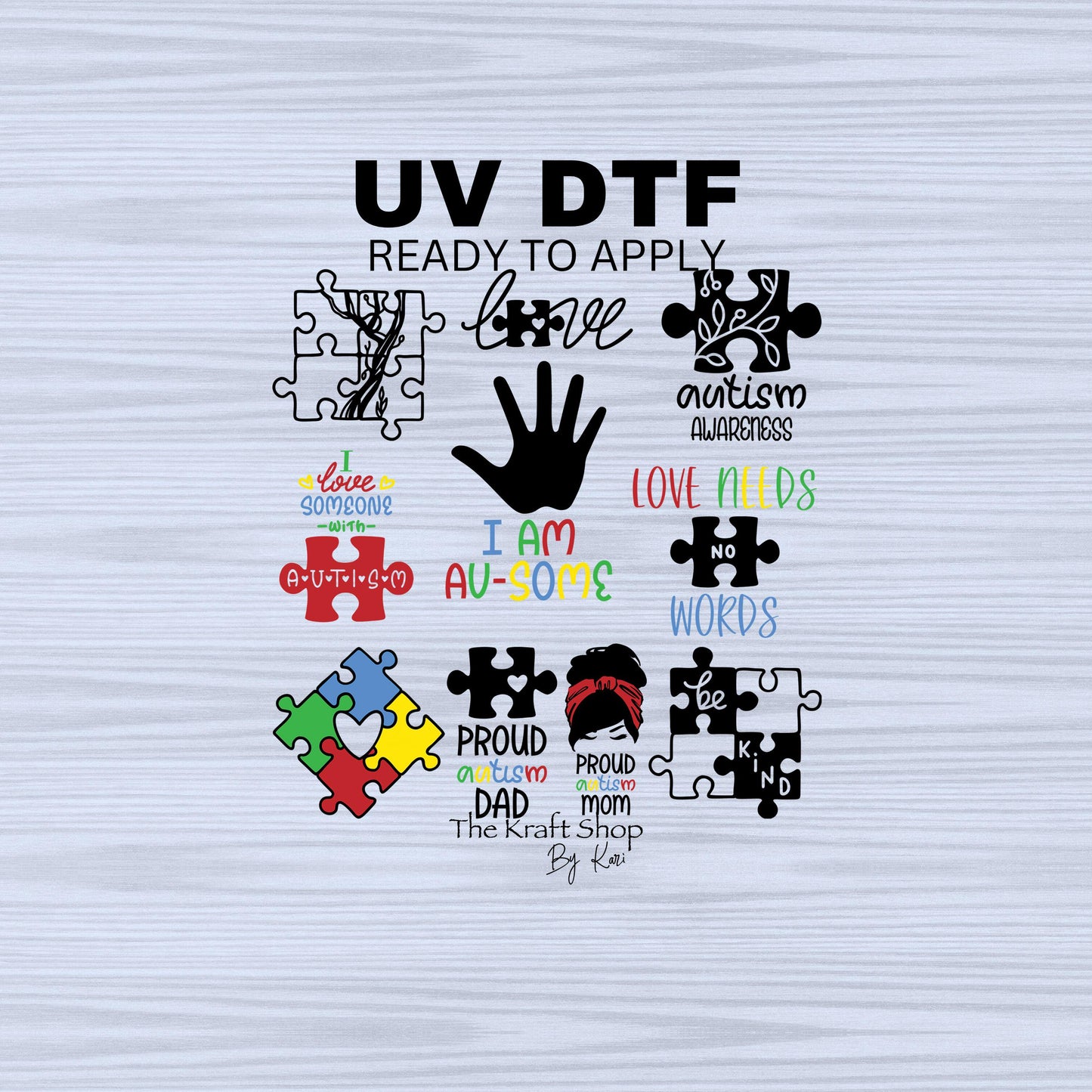 UV DTF Sticker prints. Autism bundle of decals, proud Autism Mom Dad be kind permanent sticker. #4466