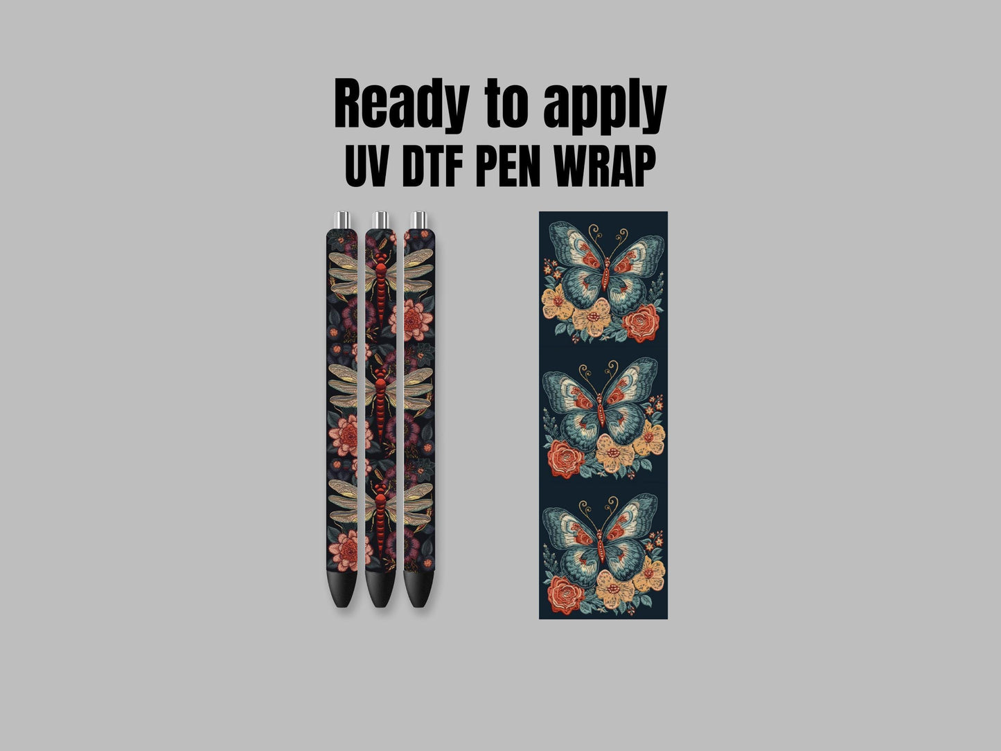 UV DTF Pen Wrap Ready To Apply Embroidery style dragonfly or butterfly with color backing. UV Pen wrap. #8030