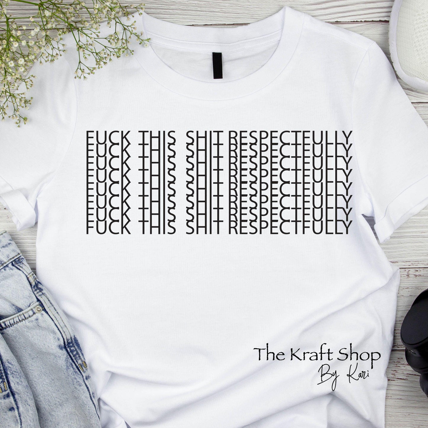 DTF ready to press transfer Fuck this shit respectfully hidden message shirt transfer, DTF Print#11446