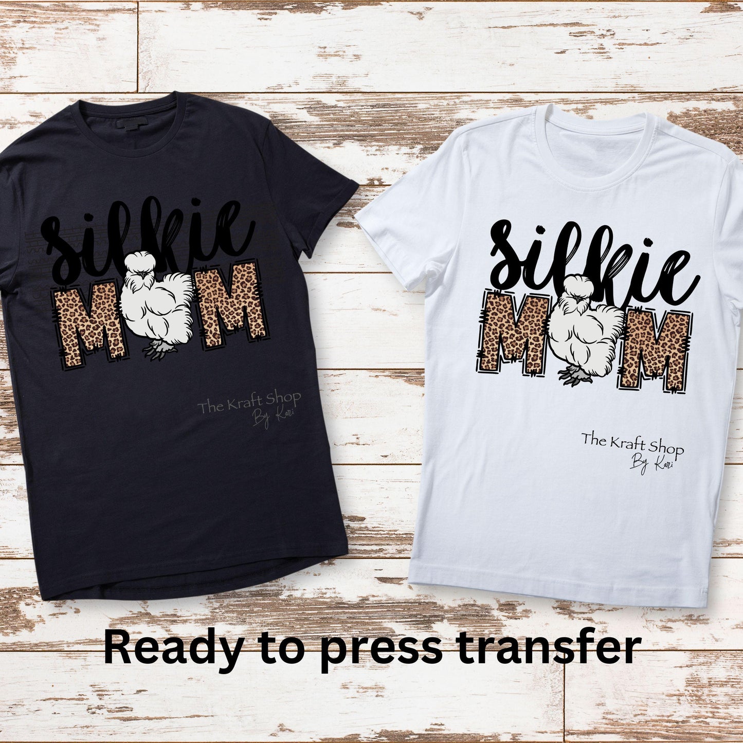 DTF ready to press transfer Silkie Mom chicken lover shirt transfer, DTF Print#11451