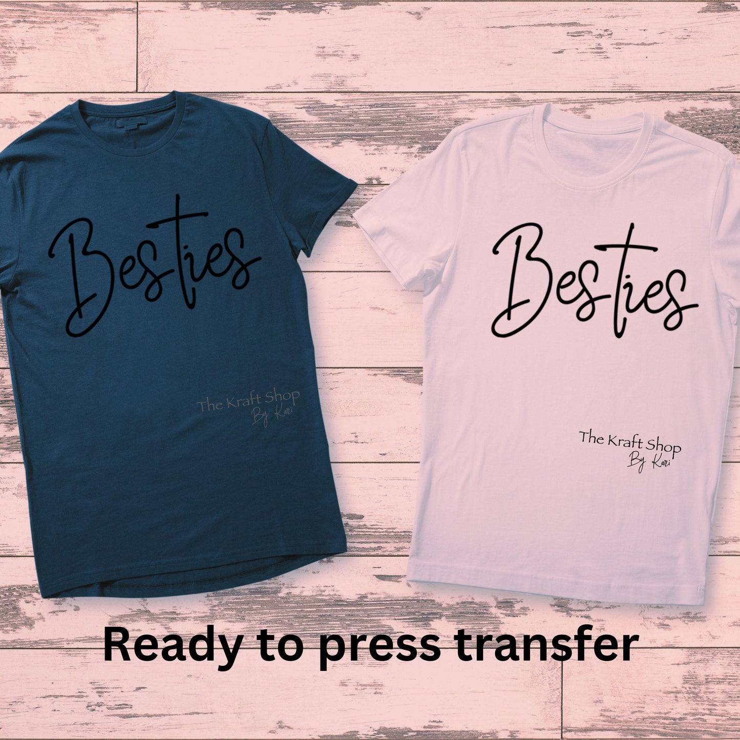 DTF ready to press transfer Besties sayings for best friends set of two shirt transfers, DTF Print #11459
