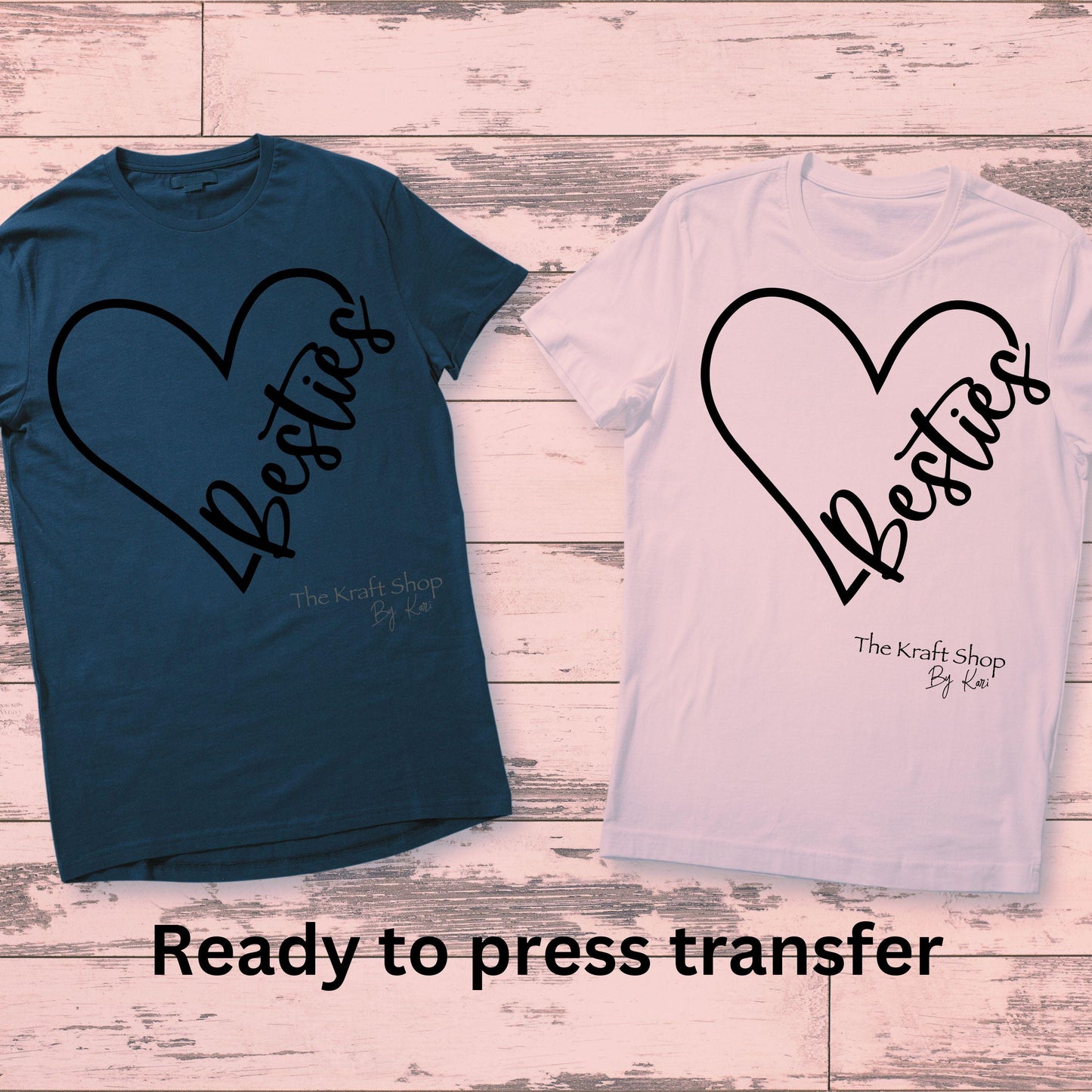 DTF ready to press transfer Besties heart sayings for best friends set of two shirt transfers, DTF Print #11460
