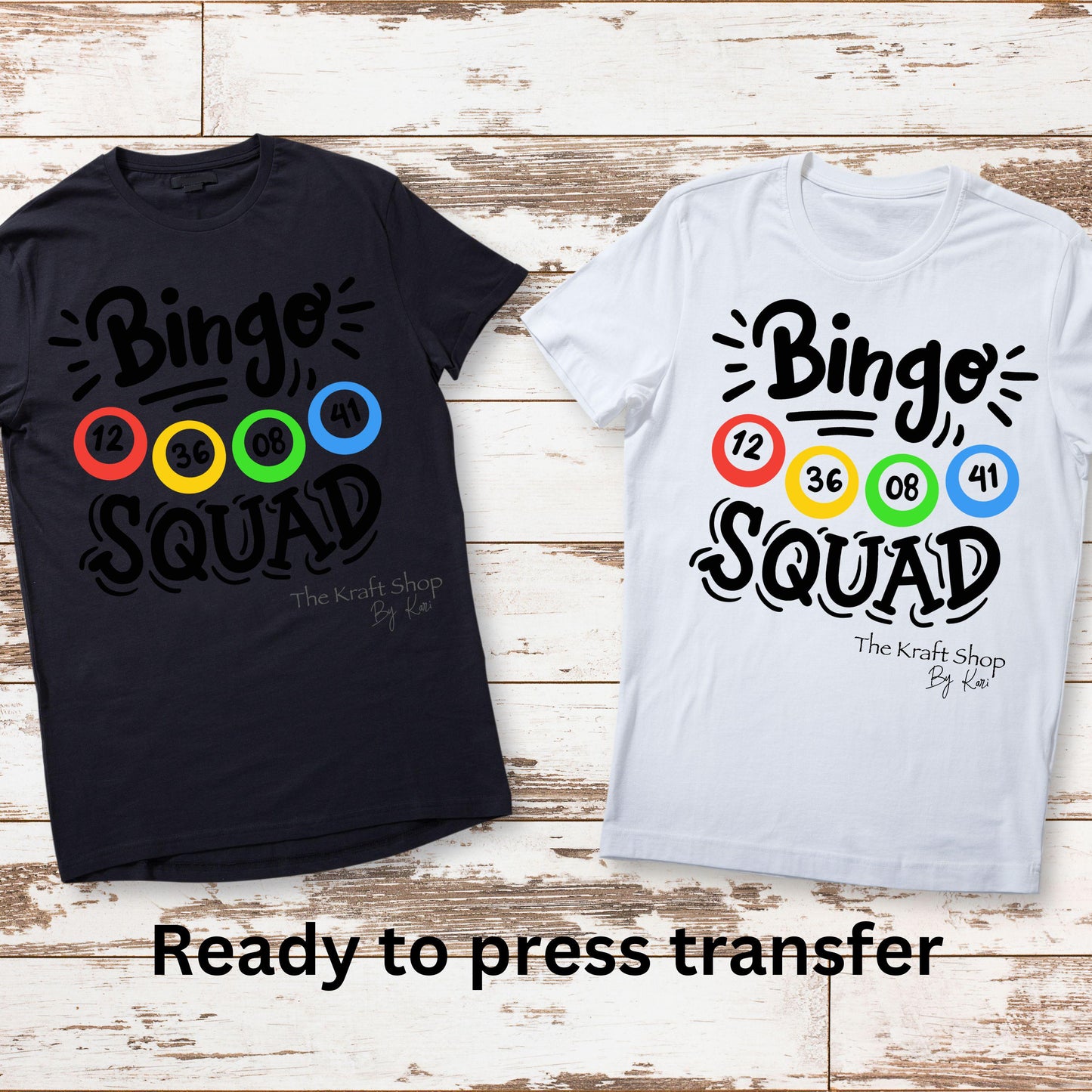 DTF ready to press transfer. Bingo Squad bingo lover , Direct to film heat press transfer. DTF Print #11241