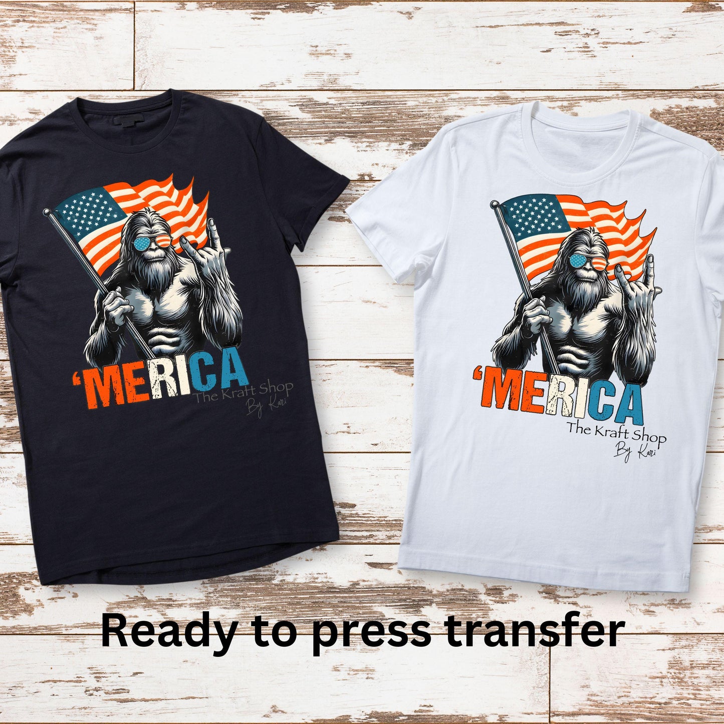DTF ready to press transfer "Merica" Bigfoot funny shirt Direct to film heat press transfer. DTF Print #11477