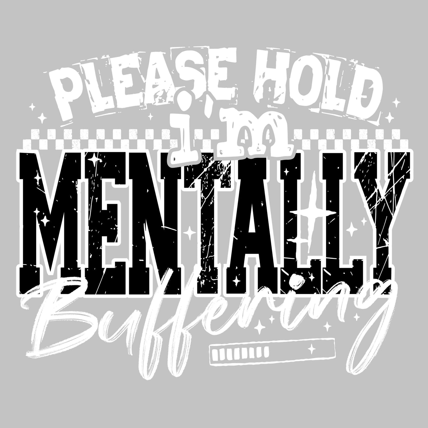 DTF ready to press transfer Please hold mentally buffering Direct to film heat press transfer. DTF Print #11472