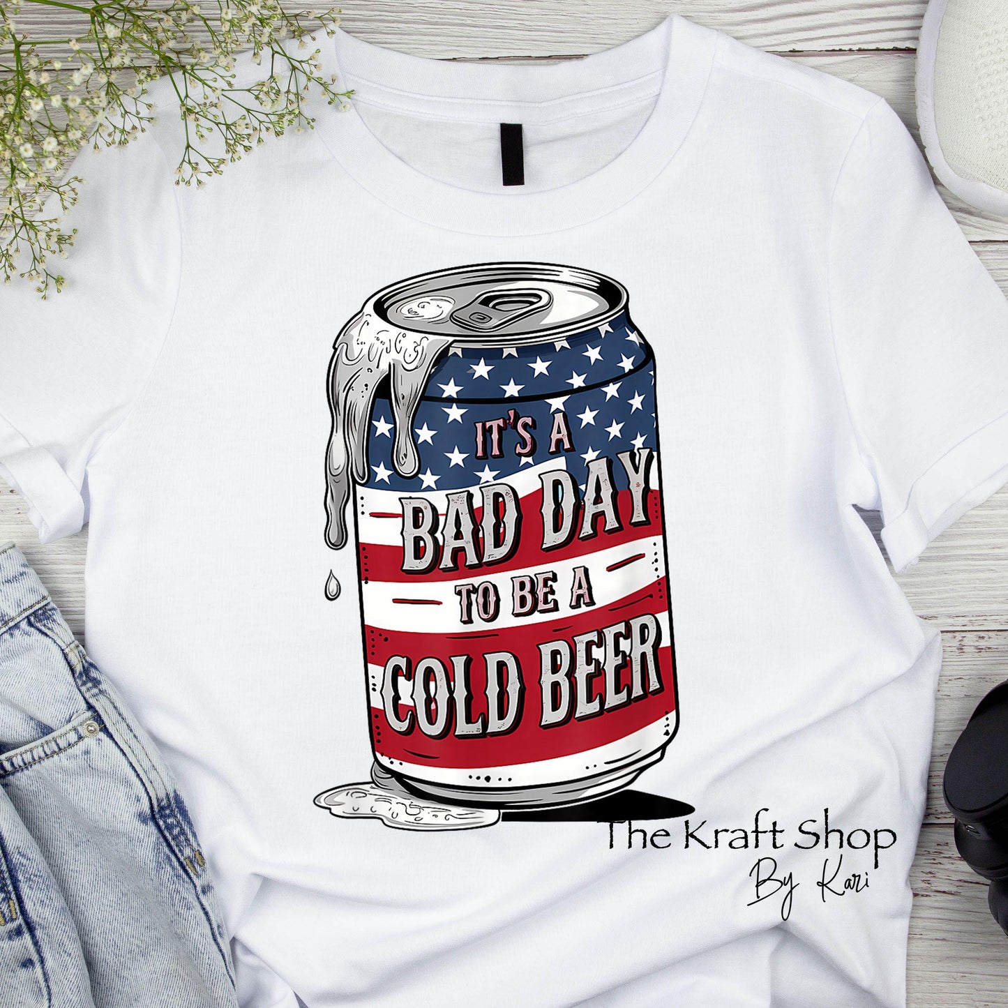 DTF ready to press transfer Bad day to be a cold beer funny shirt Direct to film heat press transfer. DTF Print #11478