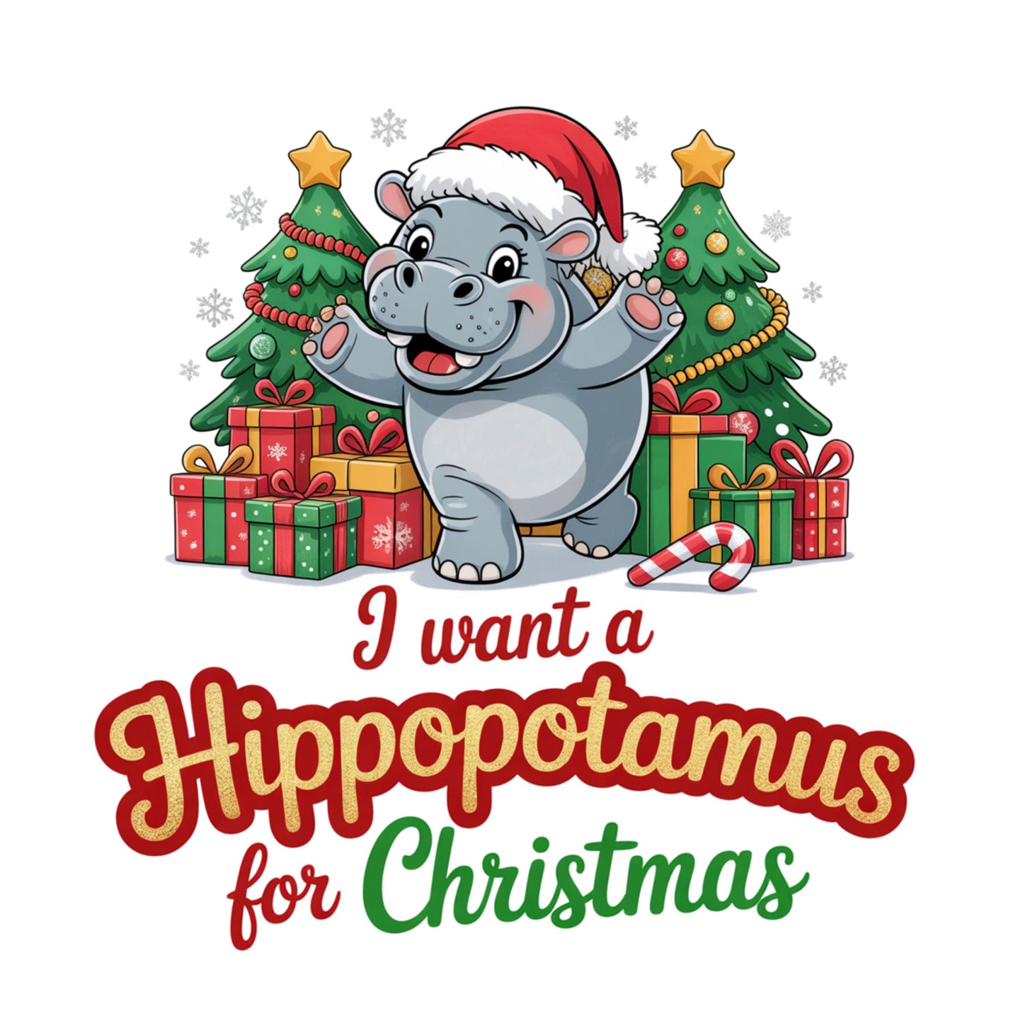 UV dtf Sticker print I want a hippopotamus for Christmas decal, tumbler decal, permanent sticker. Uv wrap for glass can tumbler. #7326
