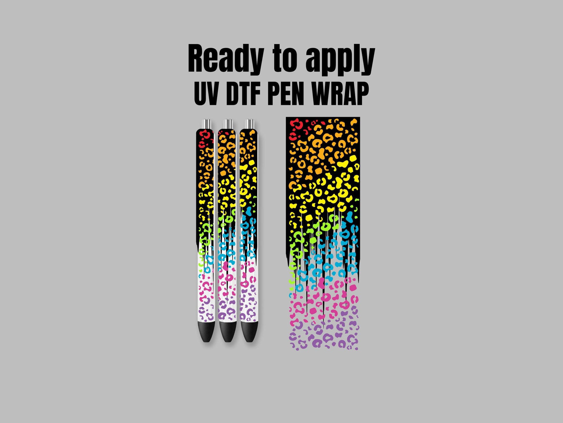 UV DTF Pen Wrap Ready To Apply Sticker Print. Black drips rainbow leopard with half transparent backing. UV Pen wrap. #8035