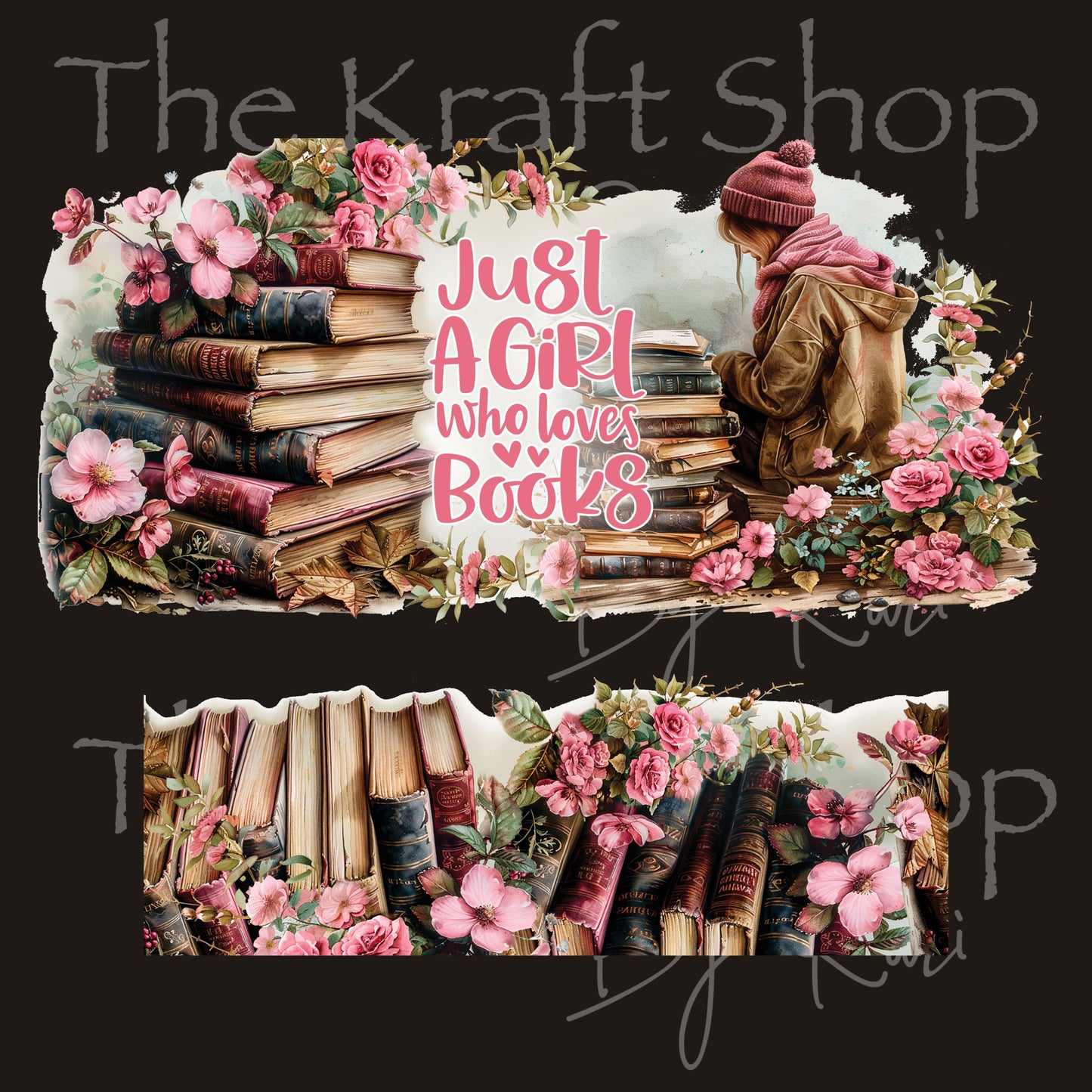 UV DTF 40 oz ready to apply Just a girl who loves books with pink Flowers wrap UV wrap quencher #3180