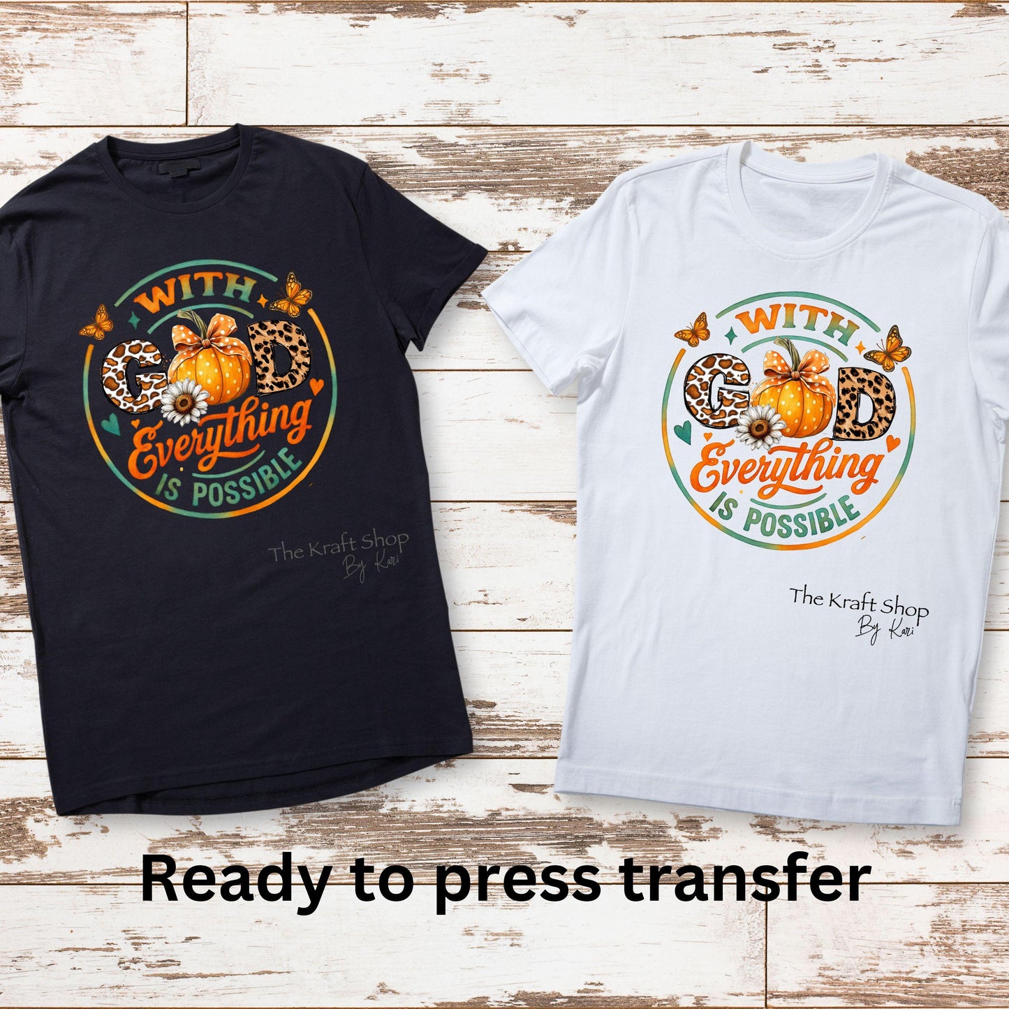 DTF ready to press transfer With God everything is possible with pumpkin and pattern letters shirt transfer, DTF Print#11544