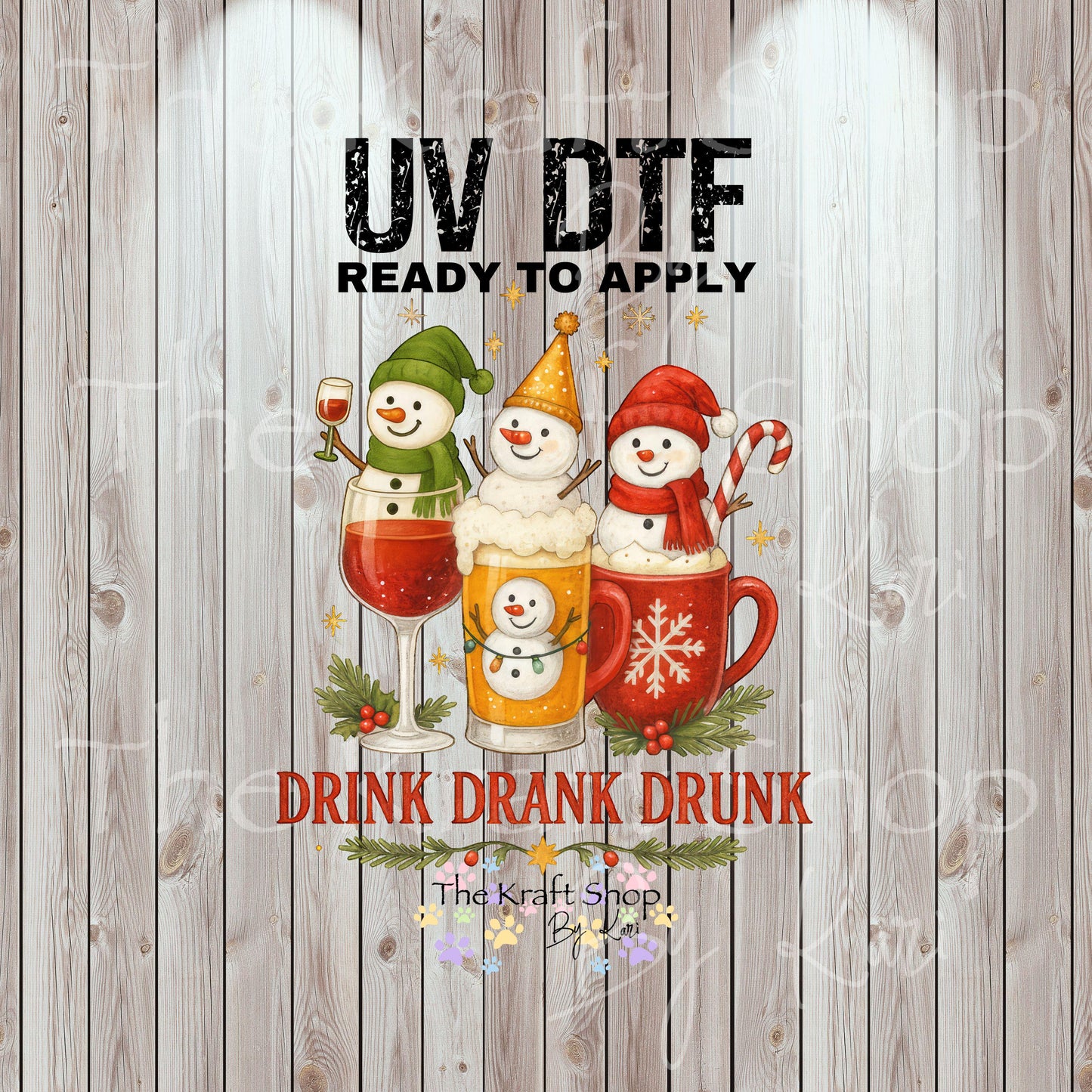 UV DTF Sticker print. Drink Drank Drunk Snowman Christmas decal, tumbler decal #7467
