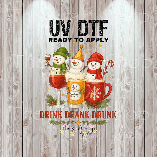 UV DTF Sticker print. Drink Drank Drunk Snowman Christmas decal, tumbler decal #7467