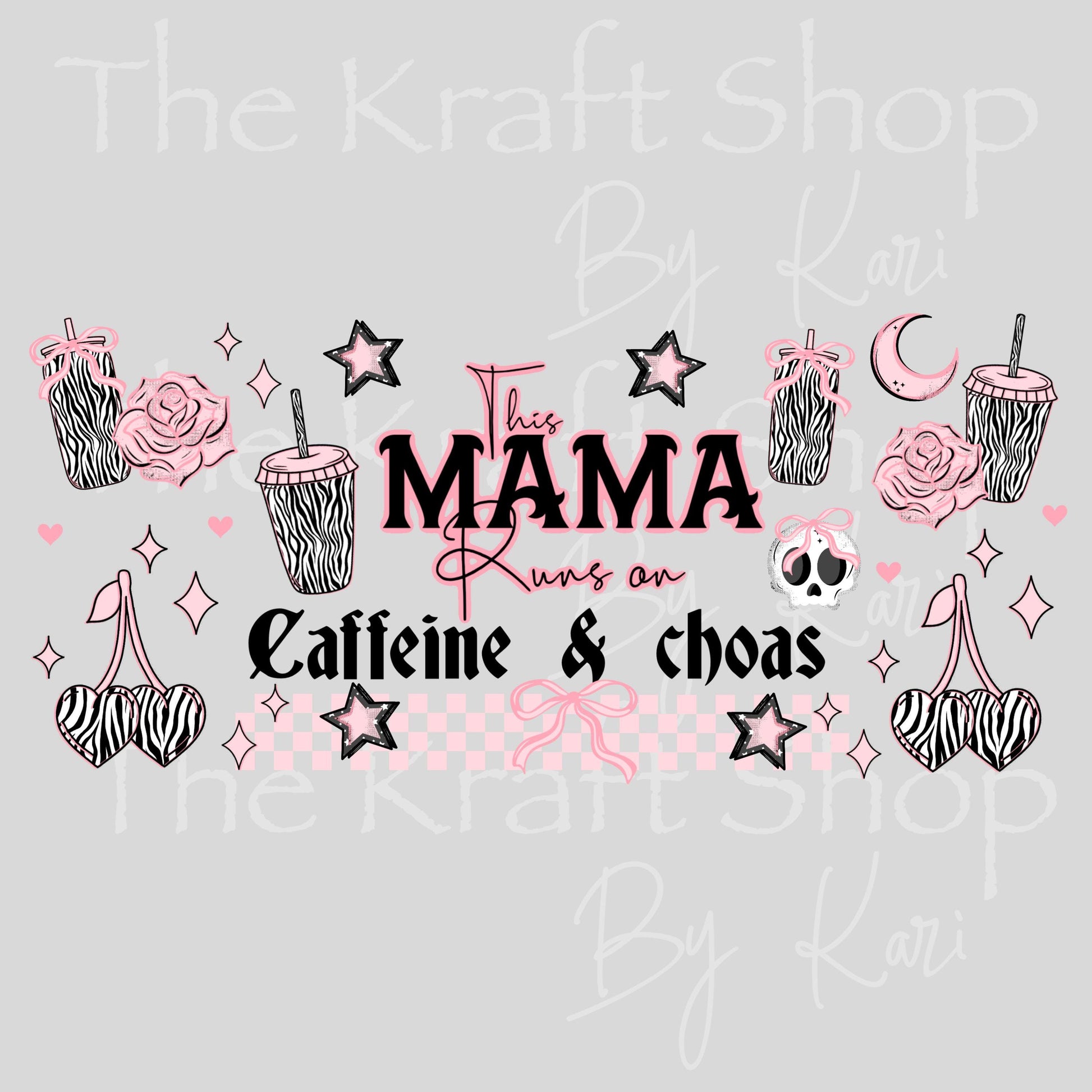 UV DTF Sticker print. This Mama runs on caffeine and chaos Wrap decals tumbler decal. Glass can wrap. #5474