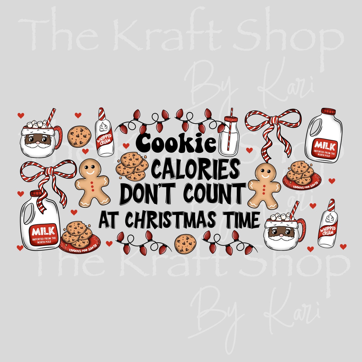 UV DTF Sticker print. Cookie calories don't count at Christmas time Wrap decals tumbler decal. Glass can wrap. #5472