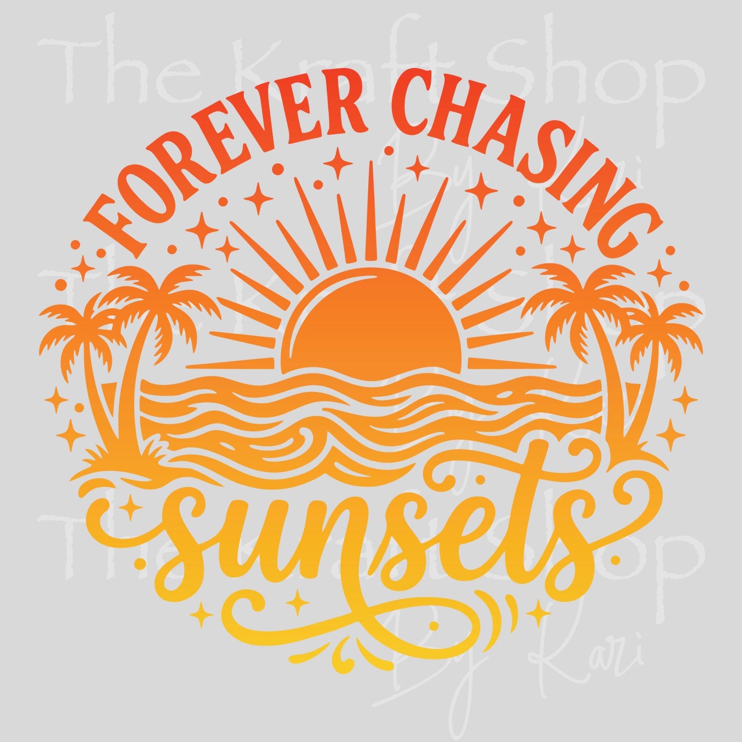 UV DTF Forever chasing sunsets orange ombré Beach humor decal, tumbler decal, permanent sticker. #4694