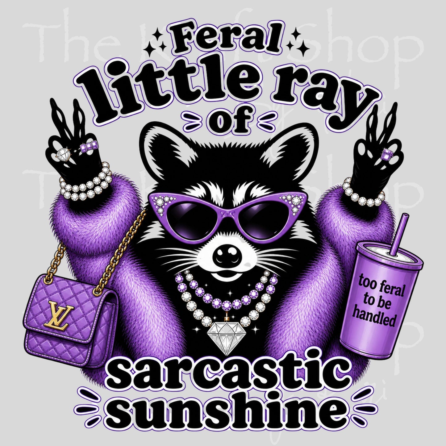 UV DTF Feral Little Ray of Sarcastic Sunshine Raccoon humor decal, tumbler decal, permanent sticker. #4709