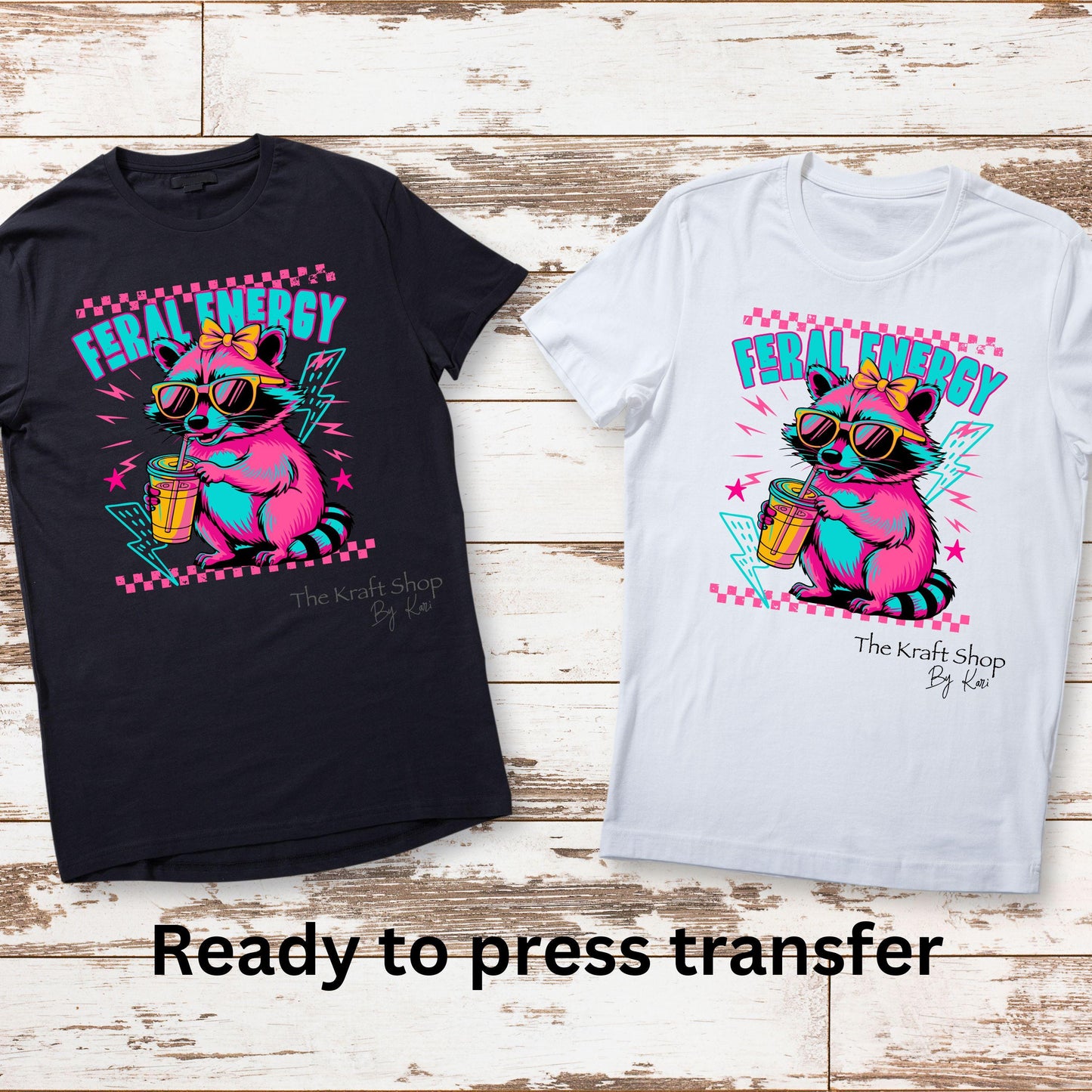 DTF ready to press transfer. Feral Energy hot pink raccoon shirt transfer #11651