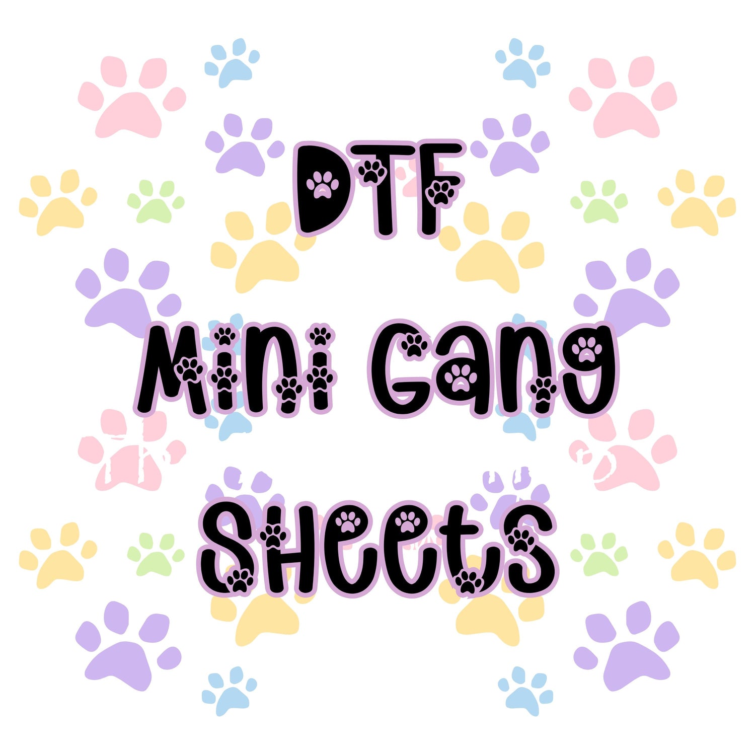 DTF Mini Gang Sheets